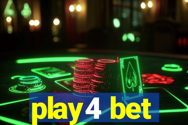 play4 bet